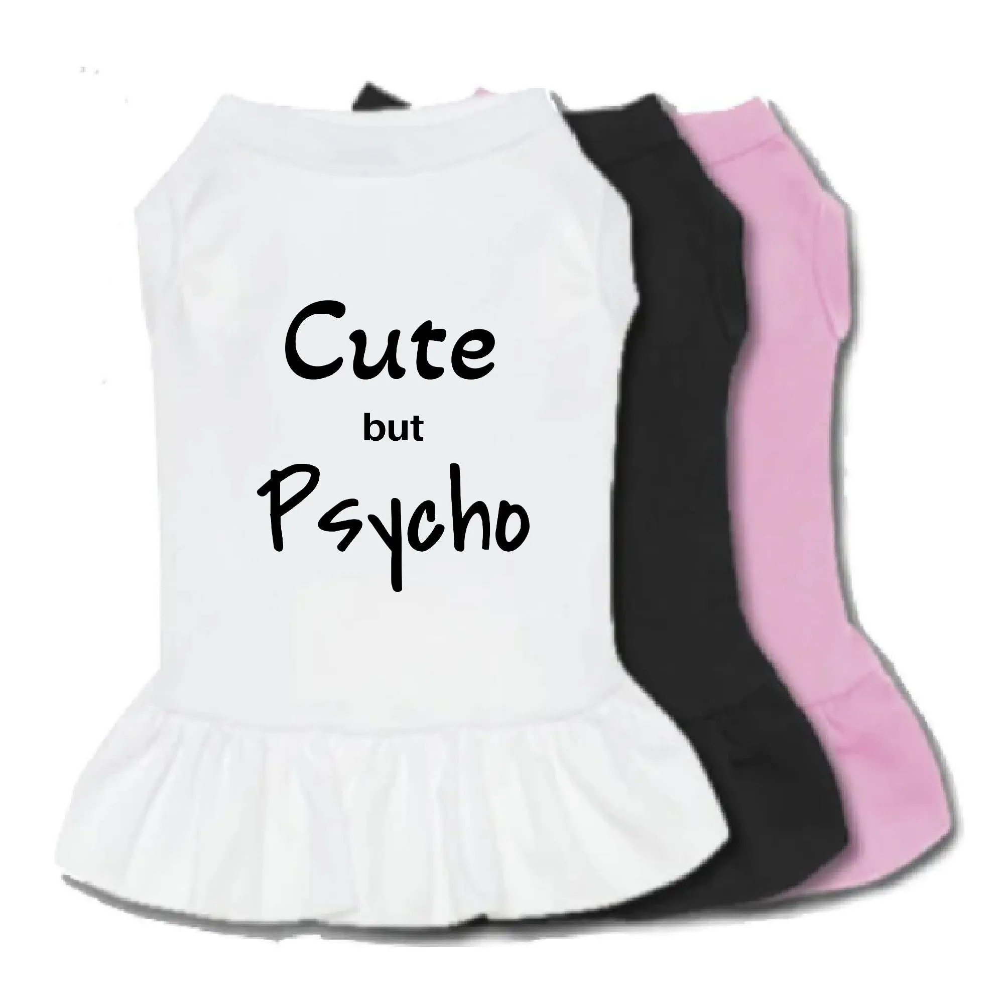 Cute but Psycho Pet Dress